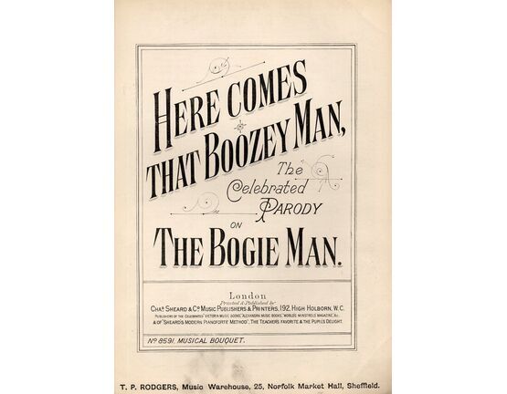 7843 | Here Comes That Boozey Man - The Celebrated Parody On The Bogie Man - Song