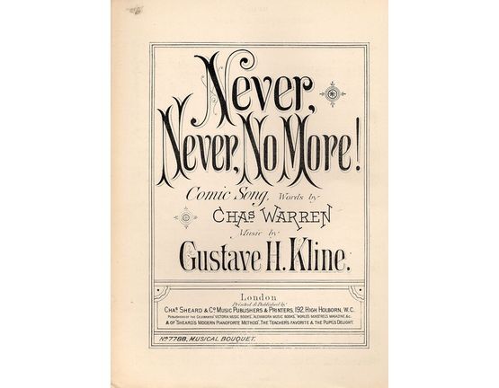7843 | Never, Never, No More! - Comic Song - Musical Bouquet No. 7788