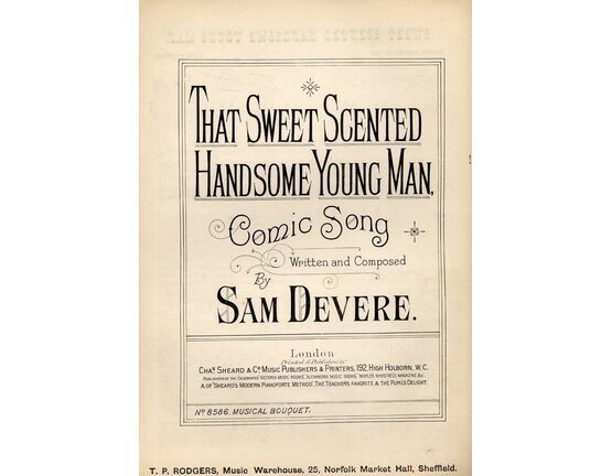 7843 | That Sweet Scented Handsome Young Man - Comic Song