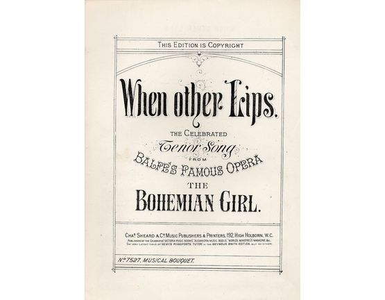 7843 | When Other Lips - Celebrated Tenor Song from The Bohemian Girl