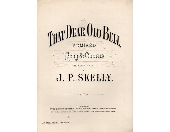 7845 | That Dear Old Bell - Admired Song & Chorus - Musical Boquet No. 6822
