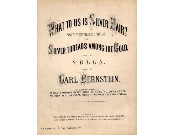 7845 | What to us is Silver Hair? - The Popular Reply to Silver Threads Among the Gold