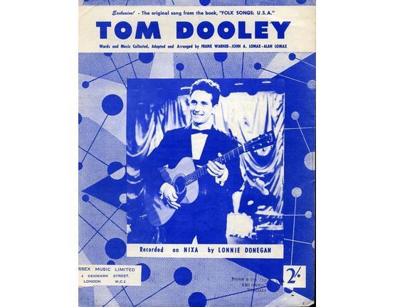 7846 | Tom Dooley - As performed by The Kingston Trio and Lonnie Donegan