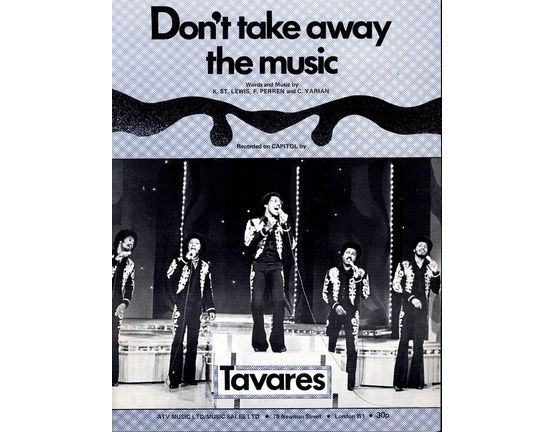 7849 | Don't Take Away the Music - Featuring Tavares