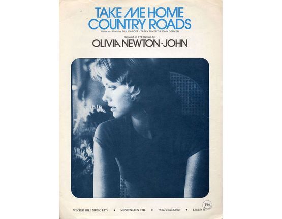 7849 | Take me home Country Roads - Song - Featuring Olivia Newton-John