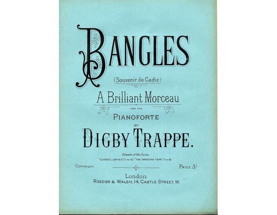 7853 | Bangles (Souvenir de Cadiz) - A Brillant Morceau for the Pianoforte