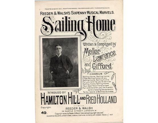 7853 | Sailing Home - As Introduced by Hamilton Hill and Fred Holland - Reeder & Walsh's Sixpenny Musical Marvels Edition No. 49