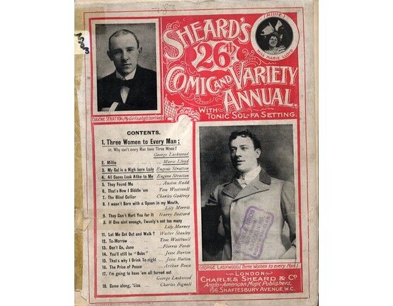 7856 | Sheard's 26th Comic and Variety Annual, with Tonic Sol-fa Setting - Featuring Miss Marie Lloyd - Eugene Stratton - George Lashwood - For Piano and Voi