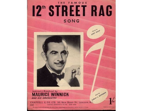 7857 | 12th Street Rag - Song - For Piano and Voice with Guitar chord symbols - Featured and Broadcast by Maurice Winnick and his Orchestra