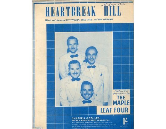 7857 | Heartbreak Hill - Featured and Broadcast by The Maple Leaf Four