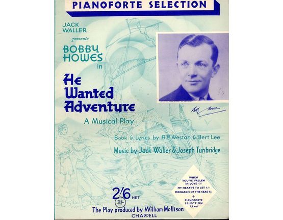 7857 | Pianoforte Selection from The Musical Play "He Wanted Adventure"