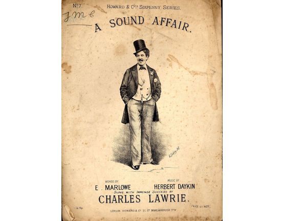 7858 | A Sound Affair - Howard & Sixpenny Series No. 7 - Sung with Immense Success by Charles Lawrie