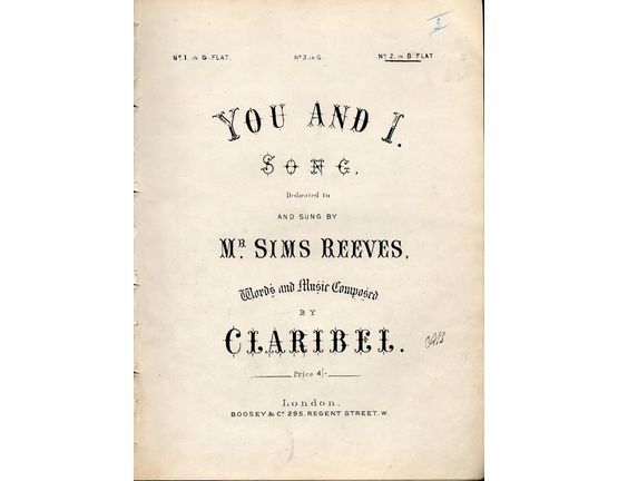 7864 | You and I - Song - No. 2 in Key of B flat major - As sung by Mr Sims Reeves - For Piano and Voice