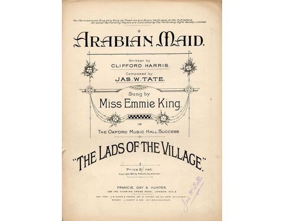 7867 | Arabian Maid - Sung by Miss Emmie King  in "The Lads of the Village"