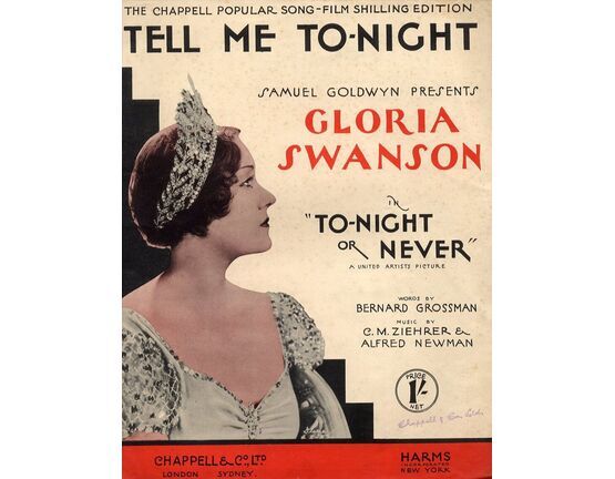 7872 | Tell me Tonight - Samuel Goldwyn Presents Gloria Swanson in "To-Night or Never"