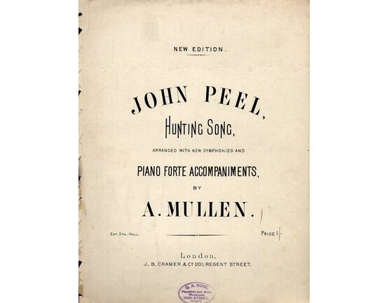 7878 | John Peel - Hunting Song Arranged with New Symphonies and Pianoforte Accompaniments