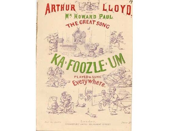 7878 | Ka Foozle Um - The great song sung by Arthur Lloyd - Sung with Rapturous applause also by Howard Paul