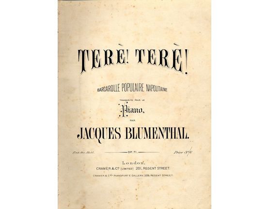 7878 | Tere! Tere! Barcarolle Populaire Napolitaine - Transcribed for Piano - Op. 71
