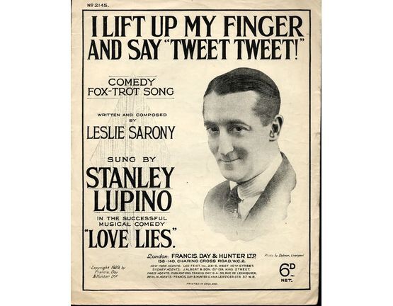 7880 | I Lift Up My Finger and Say "Tweet Tweet" - Featuring Stanley Lupino  in "Love Lies"