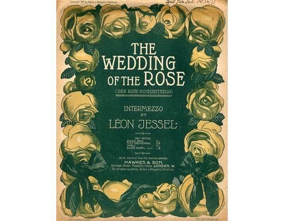 7881 | The Wedding of the Rose - (Der Rose Hochzeitszug) - Intermezzo for piano solo - Op. 216