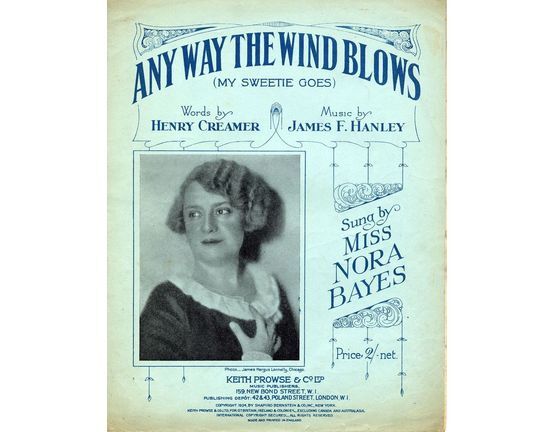 7883 | Any Way The Wind the Wind Blows (My Sweetie Goes) - As sung by Miss Nora Bayes