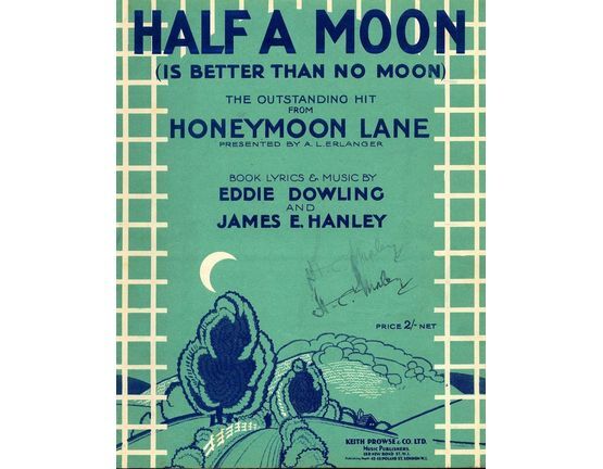 7883 | Half a Moon (is better than no Moon) - The outstanding hit from"Honeymoon Lane" - For Piano and Voice with Ukulele accompaniment