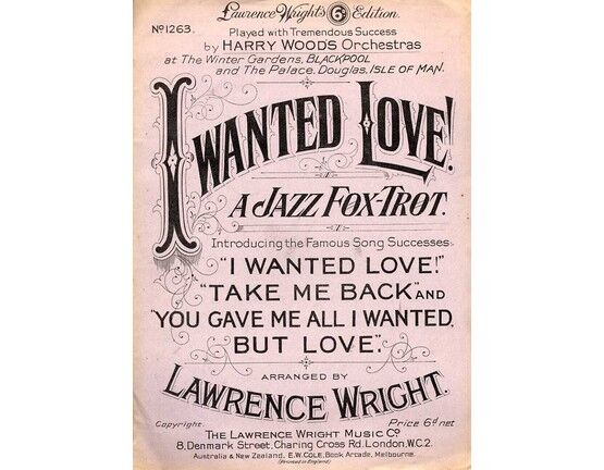 7885 | I Wanted Love  - Jazz Fox Trot - Introducing the Famous Song Successes - Piano Solo