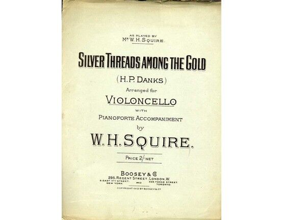 7893 | Silver Threads Among the Gold - Popular Ballad arranged for Violoncello with Pianoforte Accompaniment