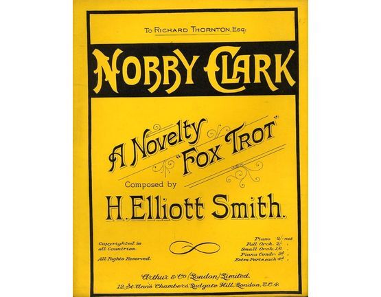 7902 | Nobby Clark - A Novelty Fox Trot - Dedicated to Richard Thornton Esq.
