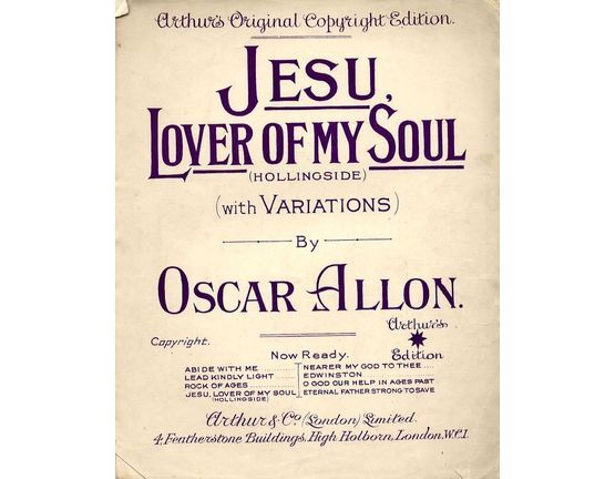 7939 | Jesu, Lover of My Soul (Hollingside) - With Variaitons - Arthur's Original Copyright Edition
