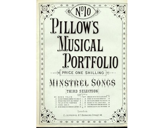7952 | Pillows Musical Portfolio - No. 10 - Third Selection -  Minstrel Songs - 12 Songs