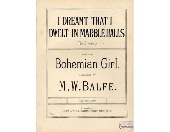 7972 | I Dreamt that I Dwelt in Marble Halls (The Dream) - From "The Bohemian Girl"