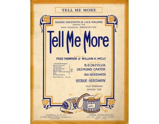 7979 | Tell me More - From the George Grossmith and J. A. E. Malone musical comedy production "Tell me More" - For Piano and Voice