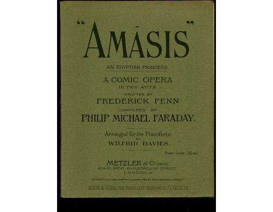 7981 | "Amasis" - An Egyptian Princess - A Comic Opera in two Acts - Pianoforte Score