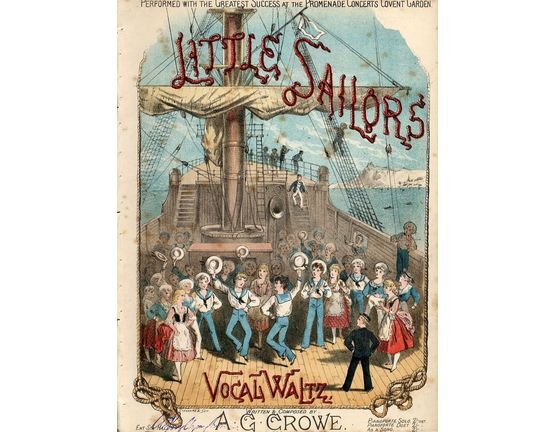 8011 | Little Sailors - Vocal Waltz - Performed with the greatest success at the Promenade concerts Covent Garden - For Piano and Voice with Children's Voice