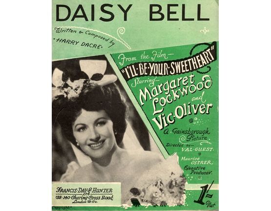 8028 | Daisy Bell - As sung by Margaret Lockwood and Vic Oliver in "I'll be your sweetheart"