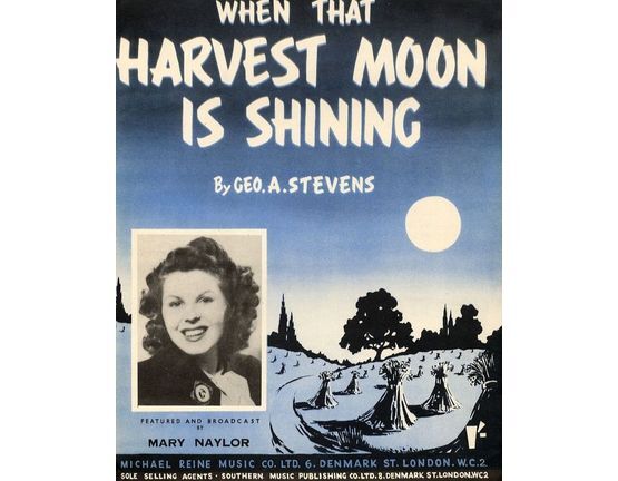 8047 | When that Harvest Moon is Shining - Song - Featuring Mary Naylor