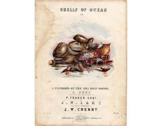 8052 | Shells of Ocean or I Wander'd on the Sea Beat Shore - Written and Inscribed to P. Fraser Esq.