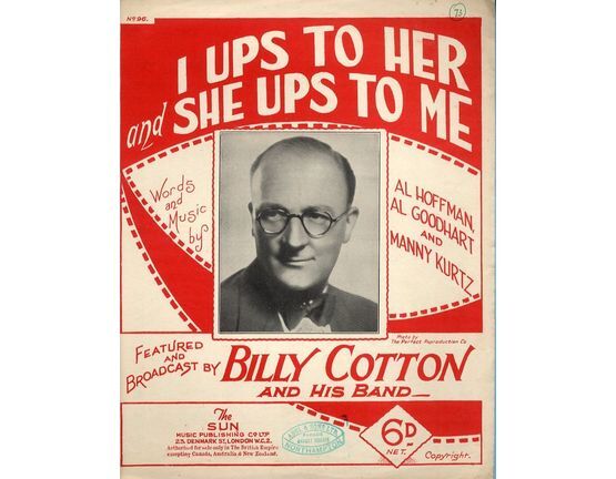 8063 | I Ups ato  Her and She Ups to Me - Song Featured and Boradcast by Billy Cotton and His Band - No.96
