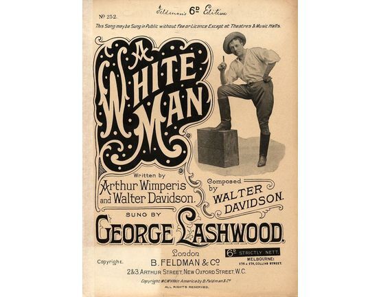 8068 | A White Man - Sung by George Lashwood - For Piano and Voice - Feldman's 6d edition No. 252