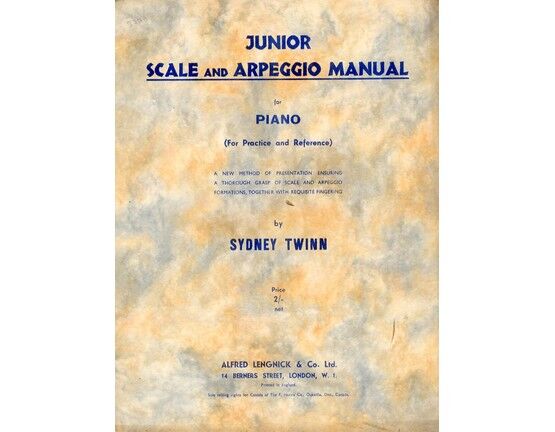 8069 | Junior Scale and Arpeggio Manual for Piano - A New Method of Presentation Ensuring a Thorough Grasp of Scale and Arpeggio Formations, Together with Re