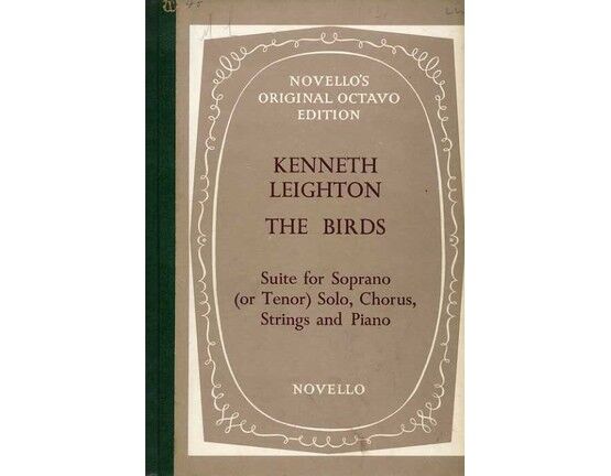 8072 | The Birds - Suite for Soprano (Or Tenor) Solo, Chorus and Piano - Novello's Original Ocatava Edition Vocal Score