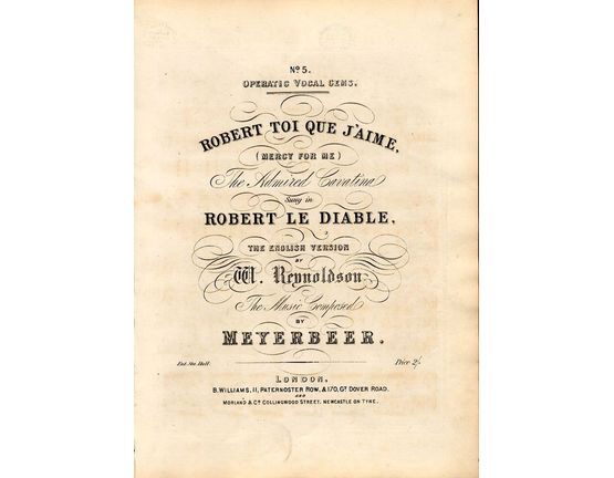 8091 | Robert toi que J'aime (Mercy for Me) - Cavatina sung in Robert le Diable
