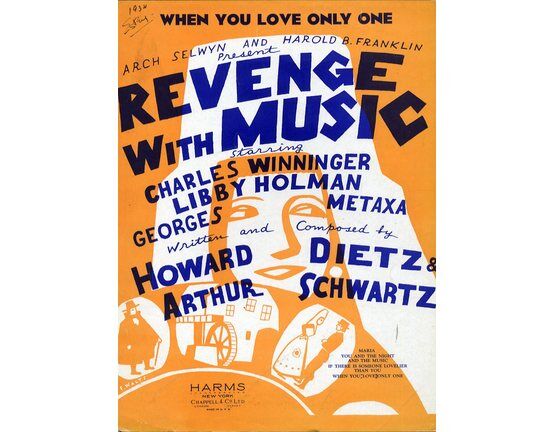 8167 | When you Love Only One - Song from 'Revue with Music' Presented by Arch Selwyn and Harold B. Franklin