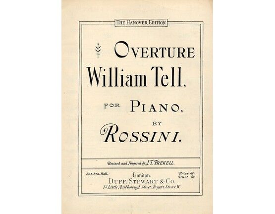 8192 | Rossini - "William Tell" Overture - For Piano - The Hanover Edition