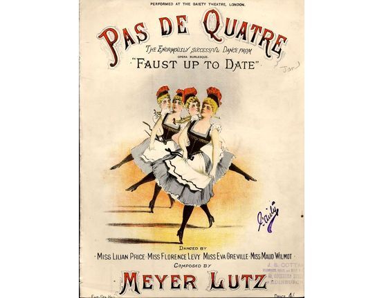 8206 | Pas de Quatre - The Enormously successful dance from the Opera Burlesque  "Faust up to Date" as performed at the Gaiety Theatre, London