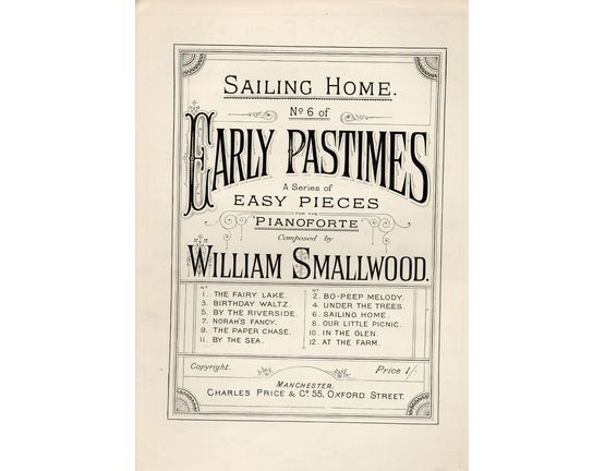 8209 | Early Pastimes - A Series of Easy Pieces for Piano - No. 6 Sailing Home