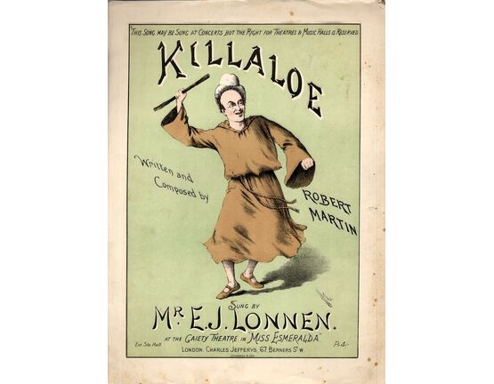 8211 | Killaloe - Sung by E J Lonnen at the Gaiety Theatre in "Miss Esmeralda"