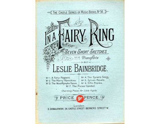 8237 | In a Fairy Ring - Seven Short Sketches for the Pianoforte - The Castle Series of Music Books No. 56