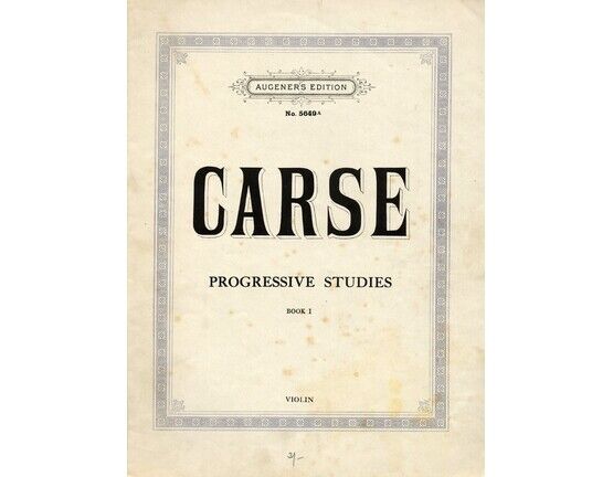 8239 | Carse - Progressive Studies for the violin Book I - Augener's Edition No. 5649a